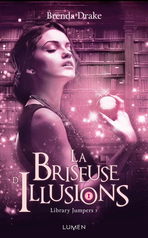 La briseuse d'illusions - Brenda Drake - AC média