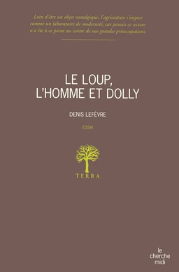 Le loup, l'homme et Dolly