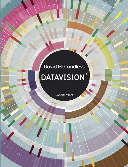 Datavision² - David McCandless - Groupe Robert Laffont