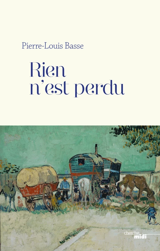 Rien n'est perdu - Pierre-Louis Basse - Cherche Midi