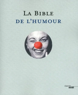 La Bible de l'humour