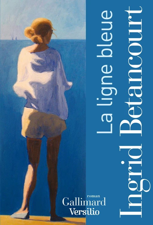 La ligne bleue - Ingrid Betancourt - Versilio