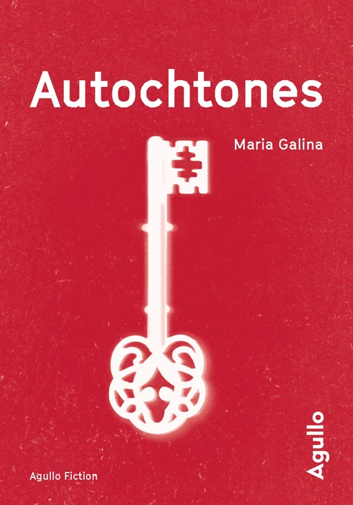 Autochtones - Mariâ Semenovna Galina - Agullo Editions