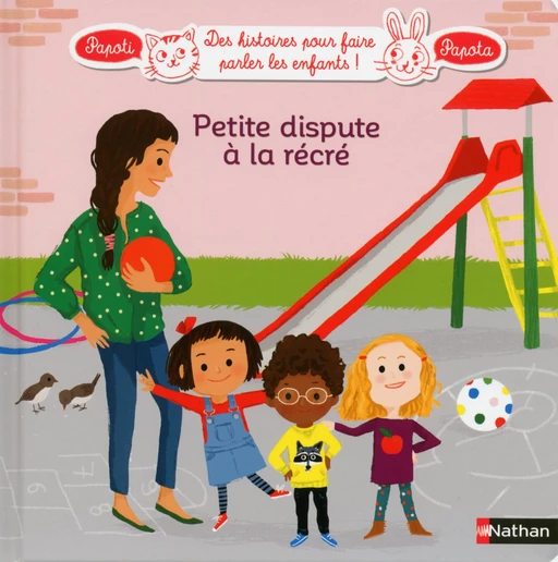 Petite dispute à la récré - Dès 3 ans - France Cottin - Nathan