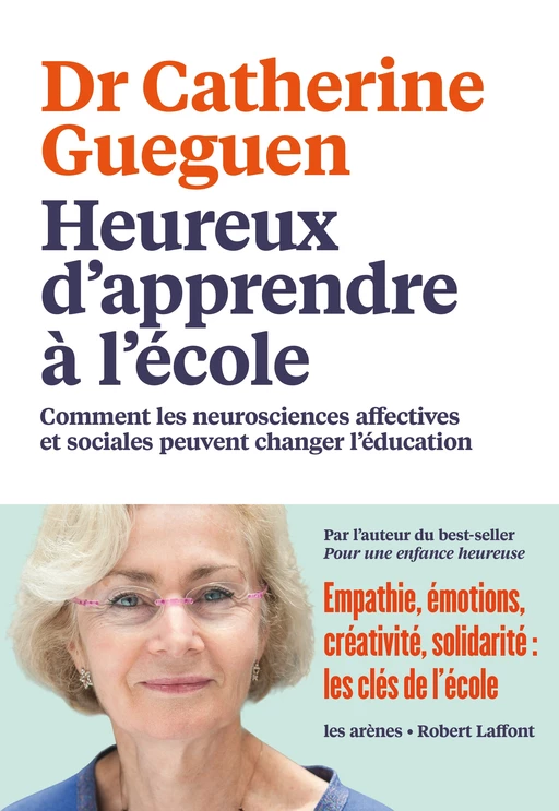 Heureux d'apprendre à l'école - Catherine Gueguen - Groupe Margot