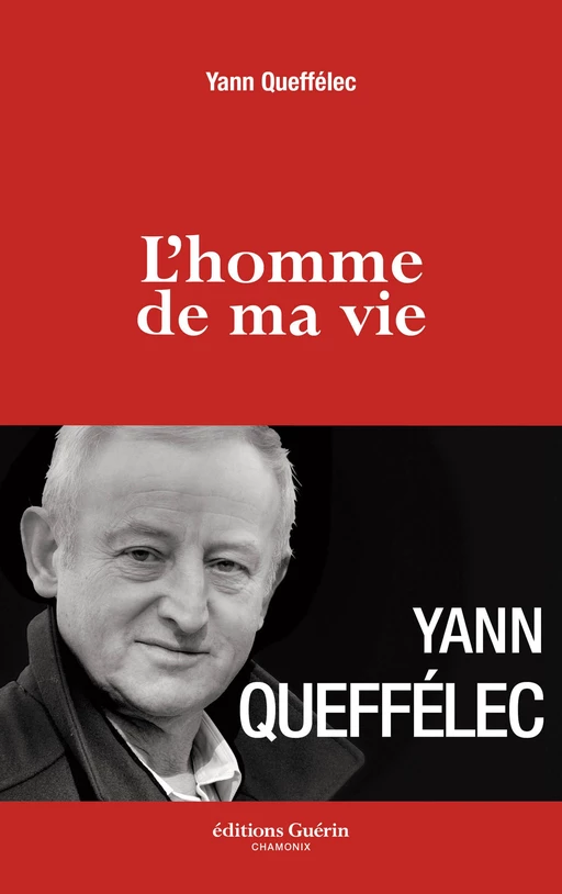 L'homme de ma vie - Yann Queffélec - PAULSEN