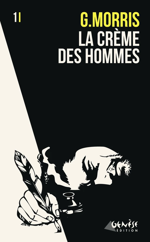 La crème des hommes - G. Morris - Numérique