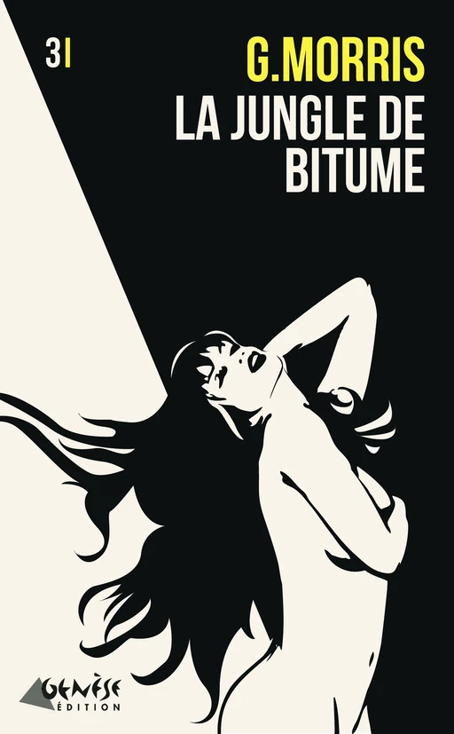 La jungle de bitume - G. Morris - Numérique