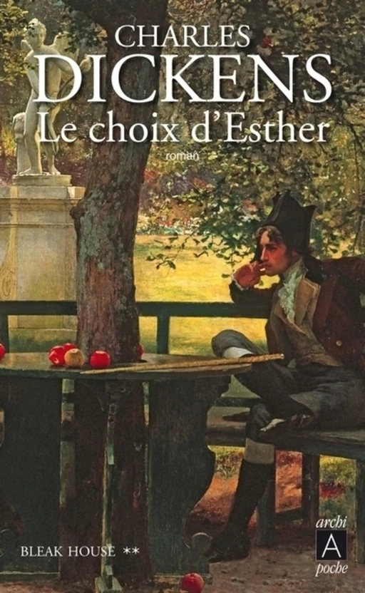 Bleak House - tome 2 Le choix d'Esther - Charles Dickens - L'Archipel