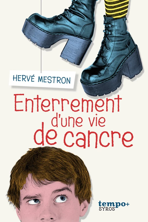 Enterrement d'une vie de cancre - Hervé Mestron - Nathan