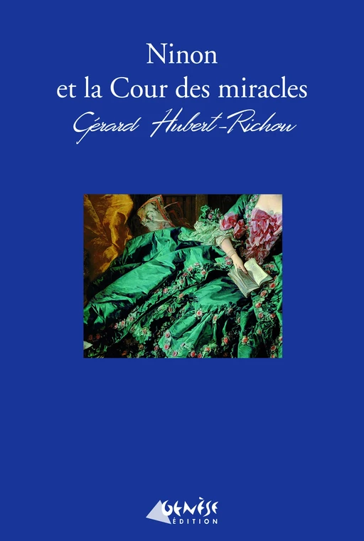 Ninon et la cour des miracles - Gérard Hubert-Richou - Numérique