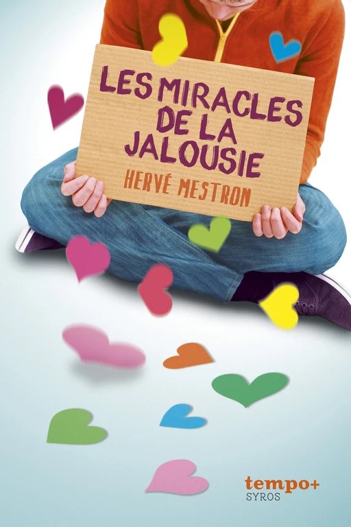 Les miracles de la jalousie - Hervé Mestron - Nathan