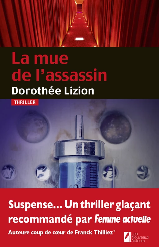 La mue de l'assassin - Dorothée Lizion - Editions Prisma