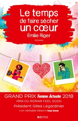 Le temps de faire sécher un coeur - Prix Feel Good - Prix Femme Actuelle 2018