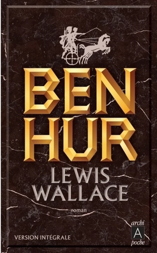 Ben-Hur - Lewis Wallace - L'Archipel