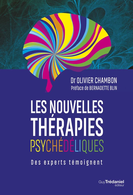 Les nouvelles thérapies psychédéliques - Olivier Chambon - Tredaniel