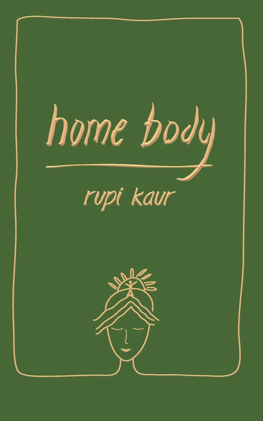 home body - édition collector - Rupi Kaur - Groupe Robert Laffont