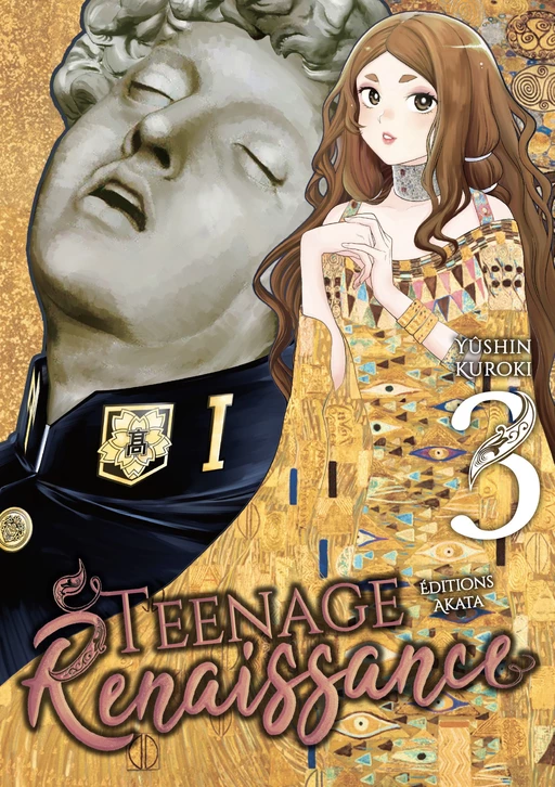 Teenage Renaissance - Tome 3 - Yushin Kuroki - Akata