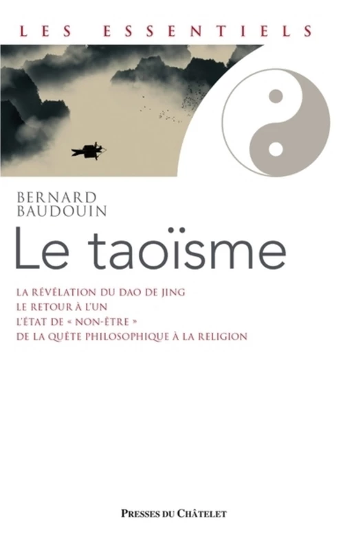 Le taoïsme - Une voie de révélation de l'être - Bernard Baudouin - L'Archipel