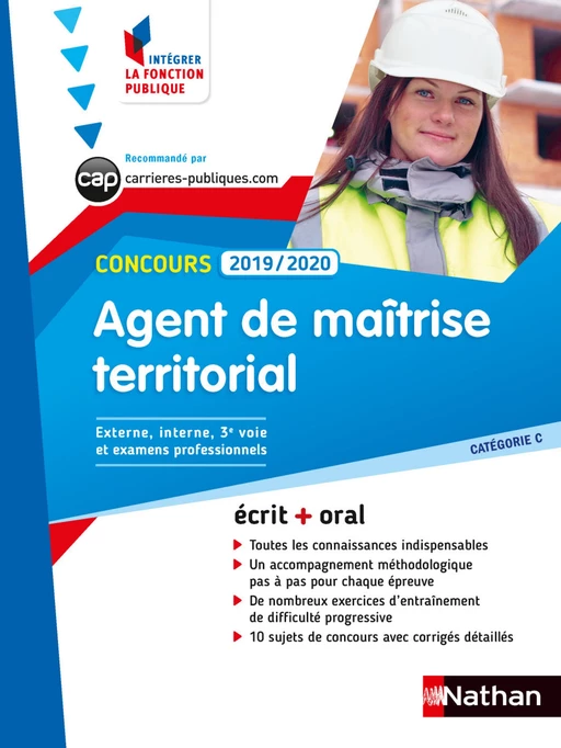 Concours Agent de maîtrise territorial - catégorie C - Intégrer la fonction publique - 2019/2020 - Pascal Maire, Didier Bizeul, Xavier Elices-Diez, Vanessa Menaiel, François Seddiri - Nathan