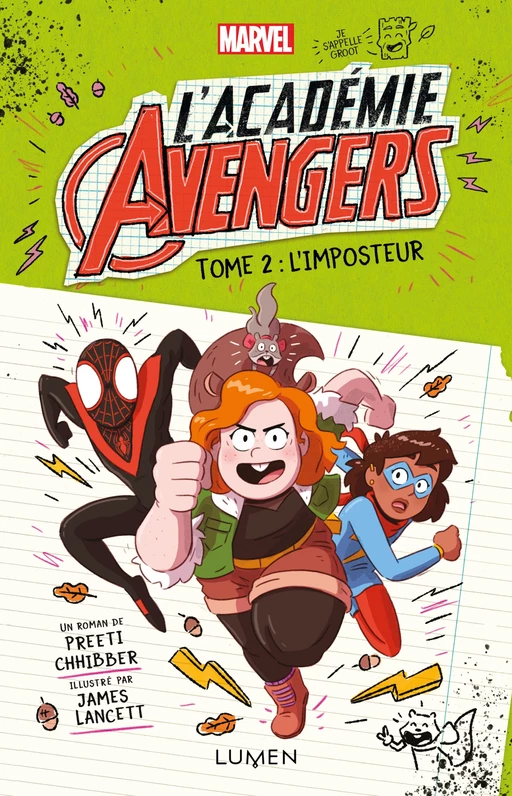 L'Académie Avengers - tome 2 L'imposteur - Preeti Chhibber - AC média