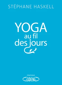 Yoga au fil des jours