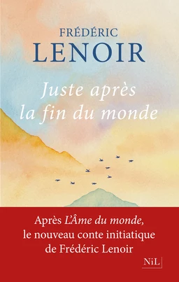 Juste après la fin du monde