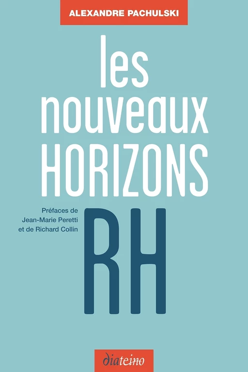 Les Nouveaux Horizons RH - Alexandre Pachulski, Jean-Marie Peretti, Richard Collin - Tredaniel