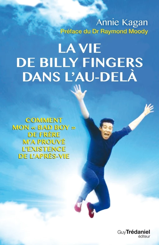 La vie de Billy Fingers dans l'au-delà - Annie Kagan - Tredaniel