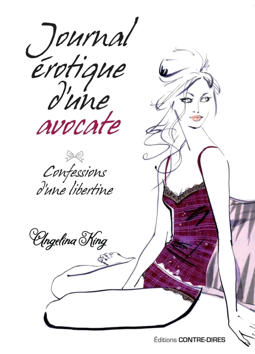 Journal érotique d'une avocate - Angelina King - Tredaniel