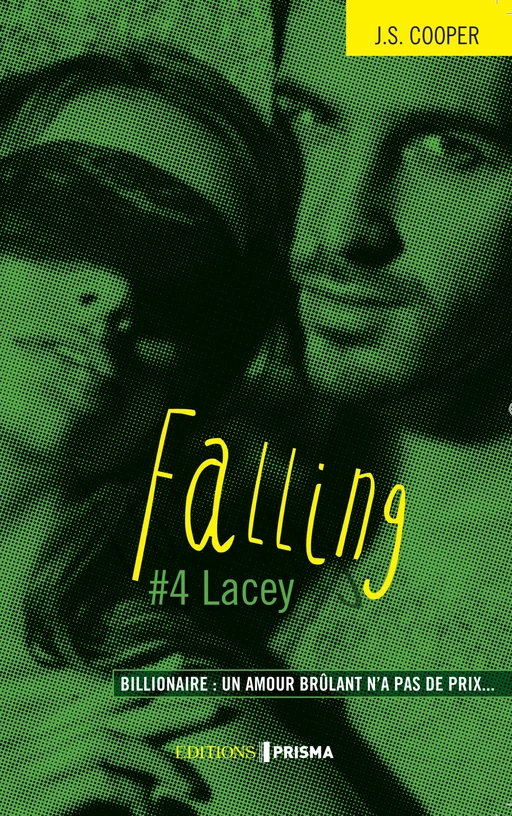 Falling - tome 4 Lacey - Jaimie Suzi Cooper - Editions Prisma