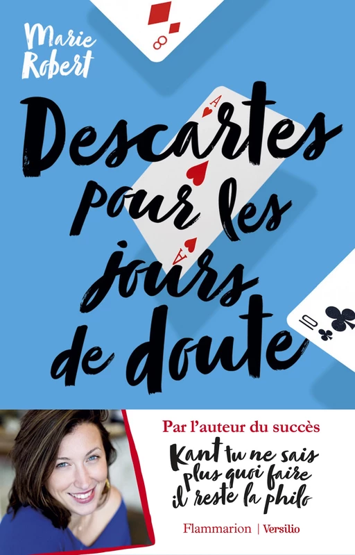 Descartes pour les jours de doute - Et autres philosophes inspirants - Marie Robert - Versilio