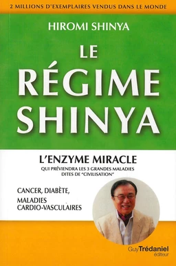 Le régime Shinya