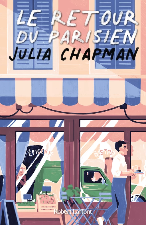 Les Chroniques de Fogas - Tome 2 : Le Retour du Parisien - Julia Chapman - Groupe Robert Laffont