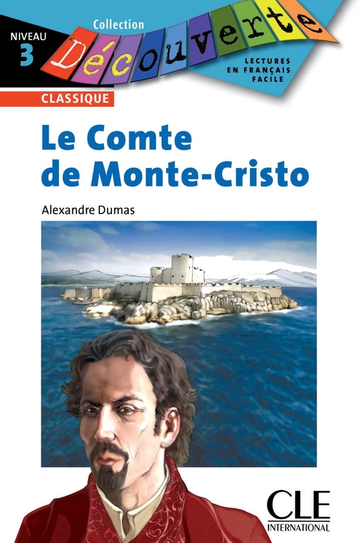 Le Comte de Monte-Cristo - Niveau 3 - Lecture Découverte – Ebook - Alexandre Dumas, Brigitte Faucard-Martinez - Nathan