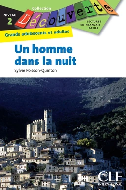 Un homme dans la nuit - Niveau 2 – Lecture Découverte - Ebook