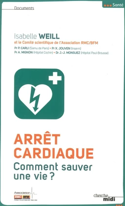 Arrêt cardiaque, comment sauver une vie ?