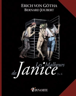 Les malheurs de Janice - Tomes 3 et 4