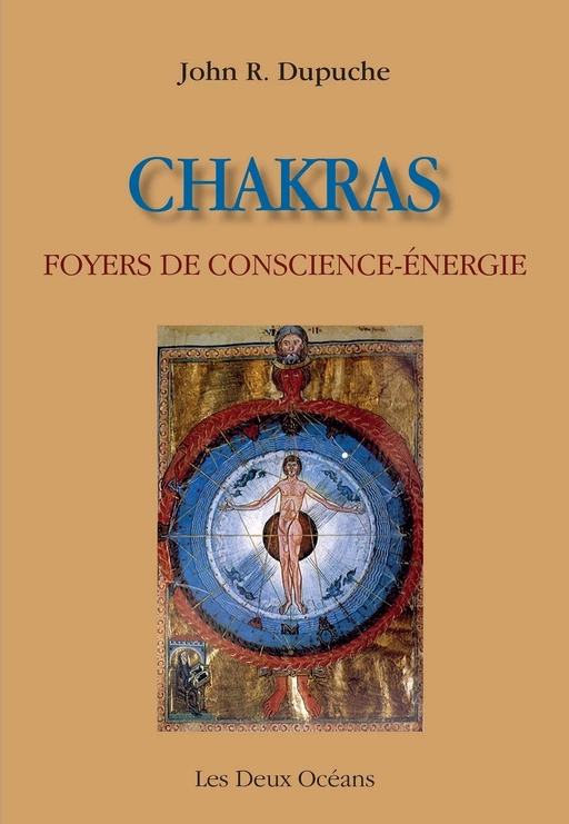 Chakras, foyer de conscience-énergie - Regards sur une autre expérience du corps dans l'hindouisme e - Jean-Robert Dupuche - Dervy