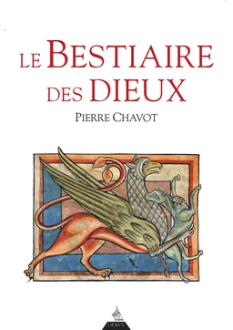 Le bestiaire des dieux