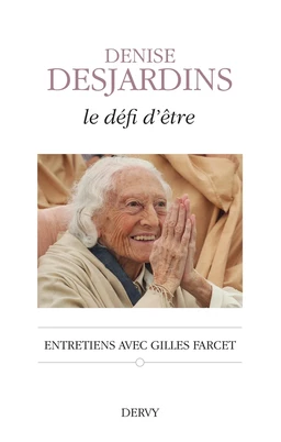 Le défi d'être - Entretiens avec Gilles Farcet