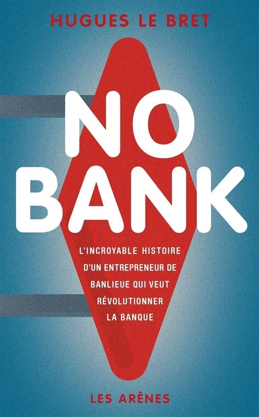 No bank - Hugues Le Bret - Groupe Margot