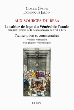 Aux sources du REAA - Le cahier de loge du Vénérable Tarade