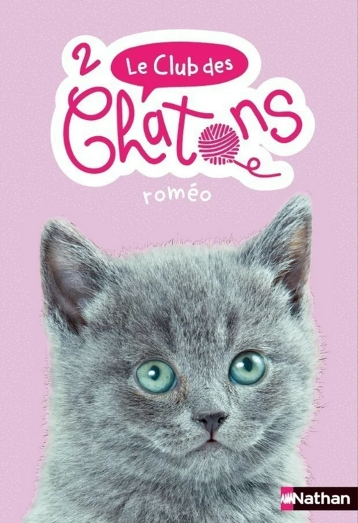 Le club des chatons - Roméo - Tome 2 - Sue Mongredien - Nathan