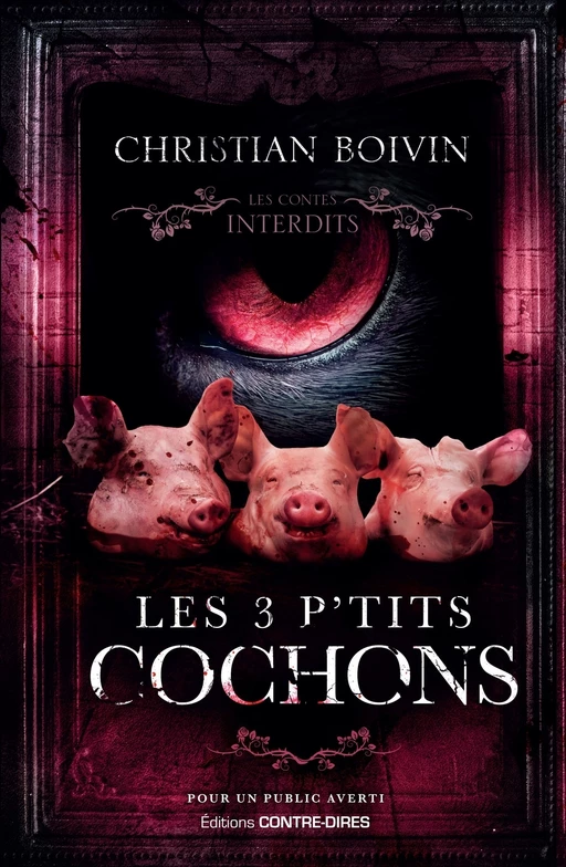 Les 3 P'tits Cochons - Christian Boivin - Tredaniel