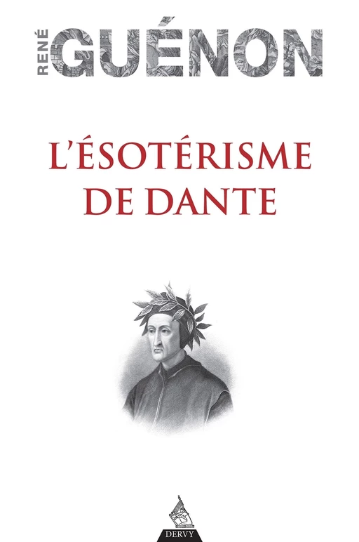 L'Ésotérisme de Dante - Réné Guénon - Dervy