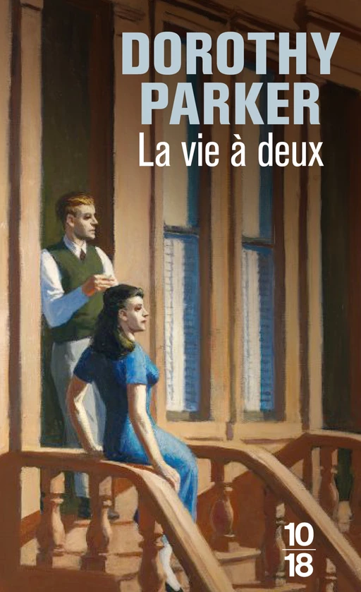 La vie à deux - Dorothy Parker - Univers Poche