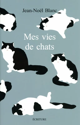 Mes vies de chats