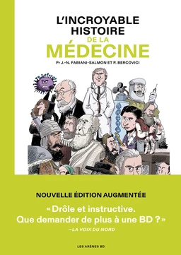 L'Incroyable histoire de la médecine