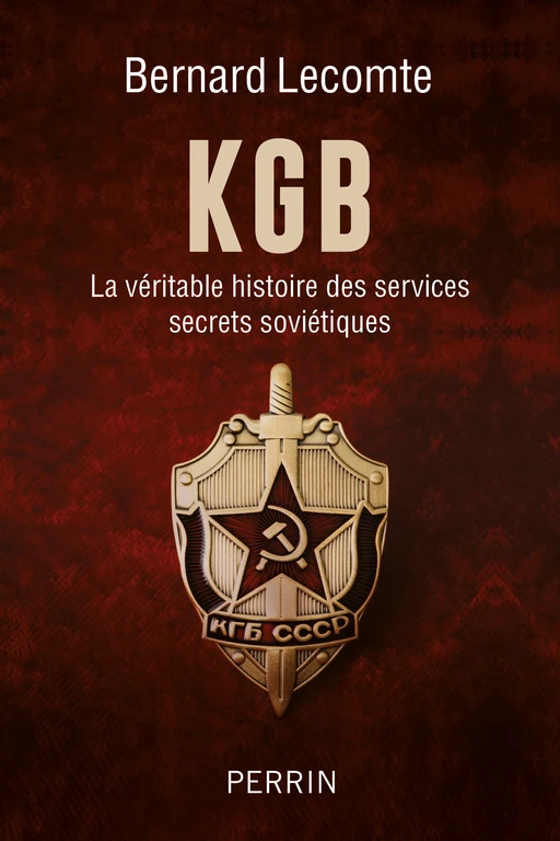 KGB - Bernard Lecomte - Place des éditeurs